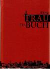 Blümner/Thomae, Eine Frau ein Buch