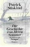 Süskind, Die Geschichte von Herrn Sommer