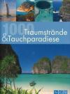 PiuntekAdam, 1000 Traumstrände & Tauchparadiese_1.