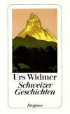 Widmer, Schweizer Geschichten3