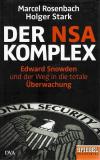 Rosenbach, Der NSA Komplex