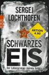 Lochthofen Schwarzes Eis