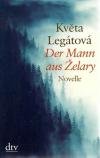 Legatova, Der Mann aus Želary