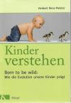 Polster, Kinder verstehen