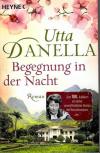 Danella, Begegnung in der Nach