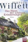 Willett, Das Haus der schönen Erinnerungen