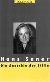 Saner, Die Anarchie der Stille.