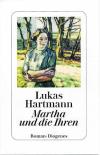 Hartmann, Martha und die Ihren