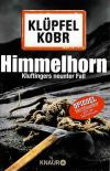 Klüpfel Kobr, Himmelhorn
