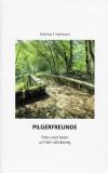 Steinmann, Pilgerfreunde.