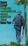 Castner, Preussisches Familienglück mit dennoch ungeputzten Zähnen