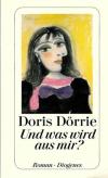 Dörrie, Und was wird aus mir?