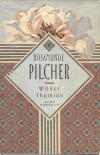 Pilcher,Wilder Thymian.