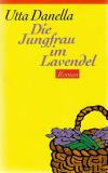 Danella, Die Jungfrau im Lavendel_1.