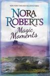 Roberts, Magic Moments