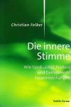 Felber, Die innere Stimme.
