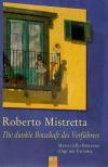 Mistretta,Die dunkle Botschaft des Verführers