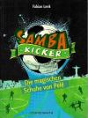 Lenk, Samba Kicker