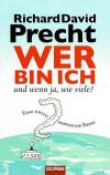 Precht, Wer bin ich