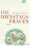 Feth, Die Dienstagsfrauen.