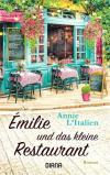 L'italien, Émilie und dsa kleine Restaurant.