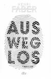 Faber, Aus weg los