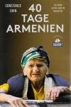 John, 40 Tage Armenien.