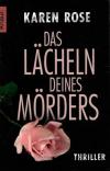 Rose, Das Lächeln deines Mörders