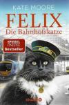 Moore, Felix Die Bahnhofskatze