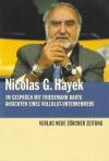 Hayek, Im Gespräch mit Friedemann Bartu