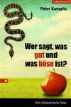 Kampits, Wer sagt was gut und was böse ist