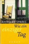 Sparks, Wie ein einziger Tag
