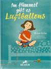 Gerber, Im Himmel gibt es Luftballons