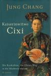 Chang, Die Kaiserinwitwe Cixi