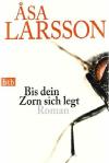 Larsson, Bis dein Zorn sich legt