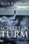 Barclay, Schattenturm.