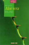 Van Eick, Aloe vera