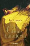 Lorentz, Die Goldhändlerin