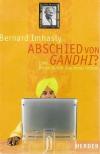 Imhasly, Abschied von Gandhi.