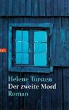 Tursten, Der zweite Mord