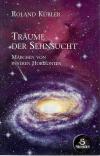 Kübleer, Träume der Sehnsucht.