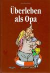 Butschkow, Überleben als Opa