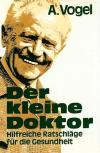 Vogel, Der kleine Doktor.