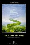 Newton, Die Reisen der Seele.