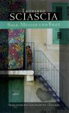 Sciascia, Salz, Messer und Brot