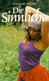 Rogers, Die Sinnliche (2)
