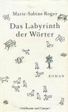 Roger, Das Labyrinth der Wörter