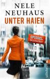 Neuhaus, Unter Haien