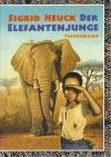 Heuck, Der Elefantenjunge