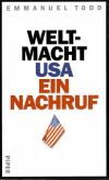 Todd, Weltmacht USA - Ein Nachruf